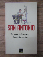 San Antonio - Tu vas trinquer, San-Antonio