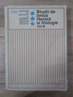 Anticariat: Studii de limba literara si filologie (volumul 3)