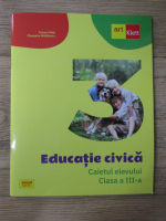 Anticariat: Tudora Pitila - Educatie civica. Caietul elevului, clasa a III a