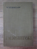 V. Yermilov - F.M. Dostoyevsky