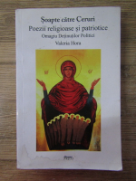 Anticariat: Valeria Hora - Soapte catre ceruri. Poezii religioase si patriotice