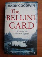 Jason Goodwin - The Bellini card