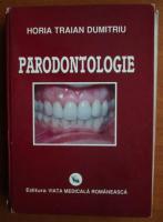 Horia Traian Dumitriu - Paradontologie