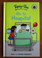 Jean and Gareth Adamson - Go to Hospital