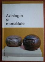 Axiologie si moralitate