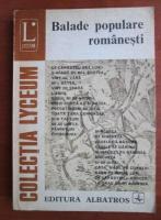 Anticariat: Balade populare romanesti