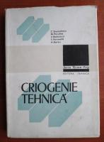 Anticariat: C. Stamatescu - Criogenie tehnica