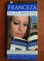 Anticariat: Caroline Lemoine - Franceza in 15 minute