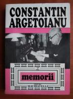 Constantin Argetoianu - Memorii (volumul 10)