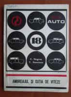 Costica Negrea - Ambreiajul si cutia de viteze