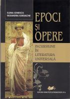 Elena Ionescu - Epoci si opere. Incursiune in literatura universala