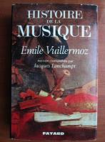 Emile Vuillermoz - Histoire de la musique