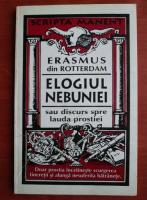 Erasmus din Rotterdam - Elogiul nebuniei sau discurs spre lauda prostiei