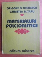 Anticariat: Grigore G. Tocilescu - Materialuri folcloristice (volumul 2)