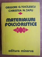 Grigore G. Tocilescu - Materialuri folcloristice (volumul 3)