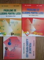 Ion Petrica - Probleme de algebra pentru liceu (3 volume)