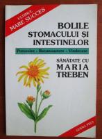 Anticariat: Maria Treben - Bolile stomacului si intestinelor