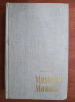 Anticariat: Mihai Beniuc - Mesterul Manole. Cronici si studii literare 1934-1957