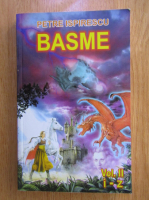 Petre Ispirescu - Basme (volumul 2)