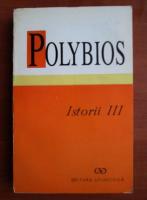 Polybios - Istorii (volumul 3)