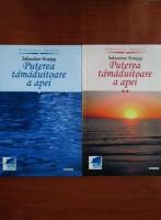 Sebastian Kneipp - Puterea tamaduitoare a apei (2 volume)