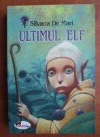 Silvana de Mari - Ultimul elf