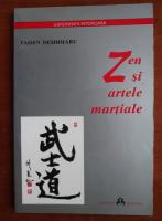 Taisen Deshimaru - Zen si artele martiale