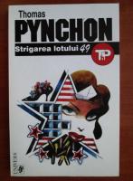 Anticariat: Thomas Pynchon - Strigarea lotului 49