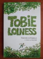 Anticariat: Timothee de Fombelle - Tobie Lolness. Viata la inaltime