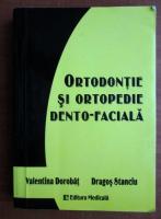 Valentina Dorobat - Ortodontie si ortopedie dento-faciala