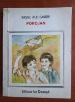 Anticariat: Vasile Alecsandri - Porojan