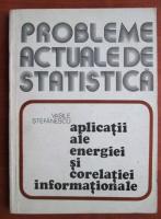 Vasile Stefanescu - Aplicatii ale energiei si corelatiei informationale