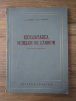 A. S. Griner - Exploatarea minelor de carbuni