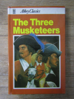 Anticariat: Alexandre Dumas - The three musketeers