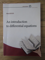 Alina Bogoi - An introduction to differential equations