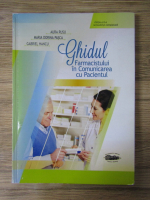 Anticariat: Aura Rusu - Ghidul farmacistului in comunicarea cu pacientul