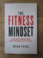 Brian Keane - The fitness mindset