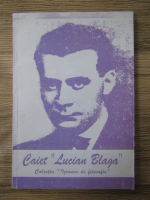 Caiet Lugian Blaga (volumul 1)