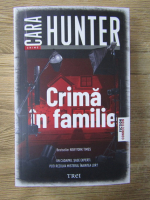 Cara Hunter - Crima in familie