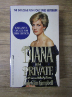 Colin Campbell - Diana in private. The princess nobody knows