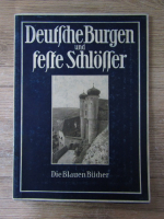 Anticariat: Deutsche Burgen und feste schlosser (1940)