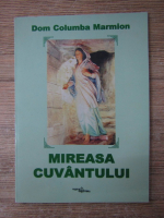 Anticariat: Dom Columba Marmion - Mireasa Cuvantului