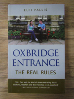 Anticariat: Elfi Pallis - Oxbridge entrance. The real rules