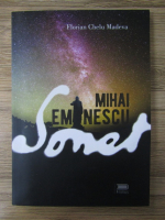 Florian Chelu Madeva - Mihai Eminescu. Sonet