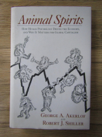 Anticariat: George A. Akerlof - Animal spirits