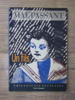 Anticariat: Guy de Maupassant - Un fils