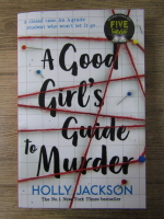 Holly Jackson - A good girl's guide to murder