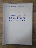 Itinerar dunarean, de la Bazias la Tulcea