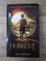 J. R. R. Tolkien - Hobbitul. O calatorie neasteptata