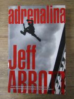 Jeff Abbott - Adrenalina